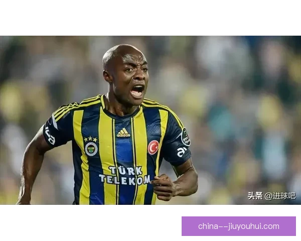 弗雷德加盟土超费内巴切担任中场核心助力球队重建